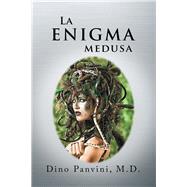 La Enigma Medusa 9781796034752
