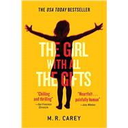 The Girl With All the Gifts 9780316334754