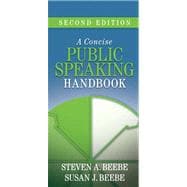 Concise Public Speaking Handbook Value Pack (includes Brief Penguin Handbook (with MyCompLab NEW with E-Book Student Access ) & Global Issues, Local Arguments: Readings for Writing) 9780205684755