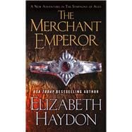The Merchant Emperor 9780765344755