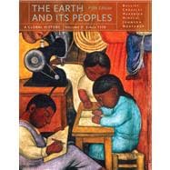 The Earth and Its Peoples A Global History, Volume II 9781439084755