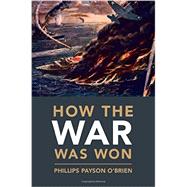 How the War Was Won 9781107014756