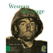 The Western Heritage, Since 1648,: Brief Edition, Volume 2 9780131624757