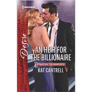 An Heir for the Billionaire 9780373734757