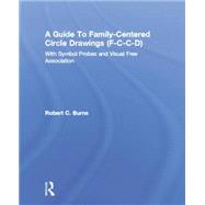 Guide To Family-Centered Circle Drawings F-C-C-D With Symb 9781138004757