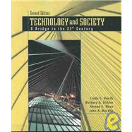 Technology and Society : A Bridge to the 21st Century