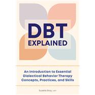 DBT Explained