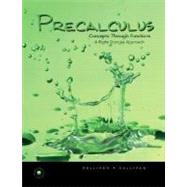 Precalculus: Concepts Through Functions, A Right Triangle Approach to Trigonometry 9780131874763