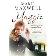 Maggie: A Gripping Saga Set in London of the Swinging 60's 9780727884763