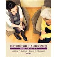 Introduction to Counseling Voices from the Field 9781285084763