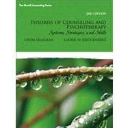 Theories of Counseling and Psychotherapy : Systems, Strategies, and Skills 9780135034767