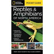 National Geographic Pocket Guide to Reptiles & Amphibians of North America 9781426214769
