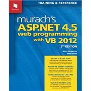 Murach's ASP.NET 4.5 Web Programming With VB 2012: Training & Reference 9781890774769