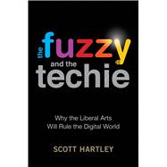 The Fuzzy and the Techie 9780544944770
