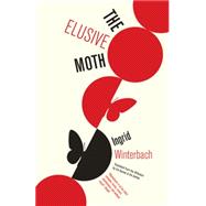 The Elusive Moth 9781934824771
