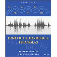 Fonetica y fonologia espanolas / Spanish Phonetics and Phonology 9781118744772