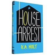 House Arrest 9781452134772