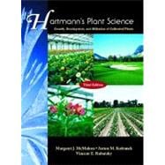 Hartmann's Plant Science : Growth, Development, and Utilization of Cultivated Plants 9780139554773