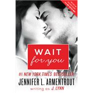 Wait for You