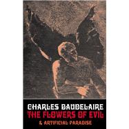 The Flowers of Evil & Artificial Paradise 9780979984778