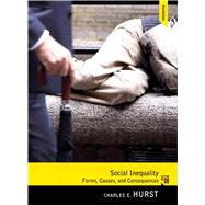 Social Inequality: Forms, Causes, and Consequences 9780205064779
