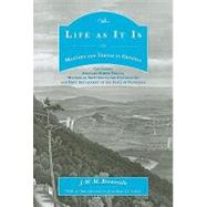 Life as It Is : Or Matters and Things in General 9781572334779