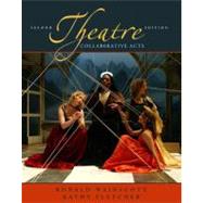 Theatre: Collaborative Acts 9780205484782