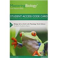 MasteringBiology with Pearson eText -- Standalone Access Card -- for Biology Life on Earth with Physiology 9780321834782
