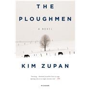 The Ploughmen A Novel 9781250074782