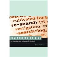 Researching Writing 9781607324782