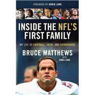 Inside the Nfl's First Family 9781501144783