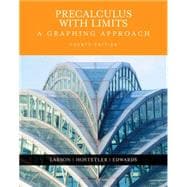 Precalculus with Limits : A Graphing Approach 9780618394784