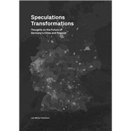 Speculations Transformations 9783037784785