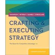 CRAFTING & EXECUTING STRATEGY: CONCEPTS AND READINGS w/ Connect 9780077804787