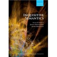 Inquisitive Semantics