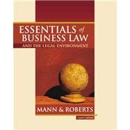 Essentials of Business Law and the Legal Environment 9780324154788
