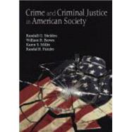 Crime and Criminal Justice in American Society 9781577664789