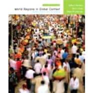 World Regions in Global Context : Peoples, Placesd Environments Value Package (includes PH World Regional Geography Videos on DVD) 9780132424790