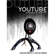 YouTube : Online Video and Participatory Culture 9780745644790