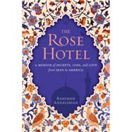 The Rose Hotel 9781426214790