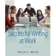 Successful Writing at Work 9781111834791