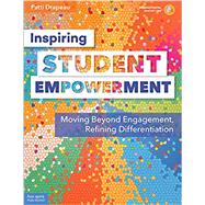 Inspiring Student Empowerment 9781631984792