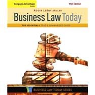 Cengage Advantage Books: Business Law Today, The Essentials Text and Summarized Cases 9781305574793