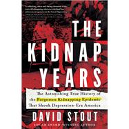The Kidnap Years 9781492694793