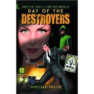 Day of the Destroyers 9781936814794