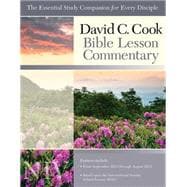David C. Cook NIV Bible Lesson Commentary 2013-14 The Essential Study Companion for Every Disciple 9781434704795