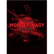 Moholy-nagy 9780300214796
