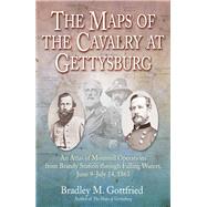 The Maps of the Cavalry in the Gettysburg Campaign 9781611214796