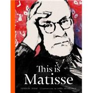 This Is Matisse 9781780674797