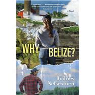 Why Belize?